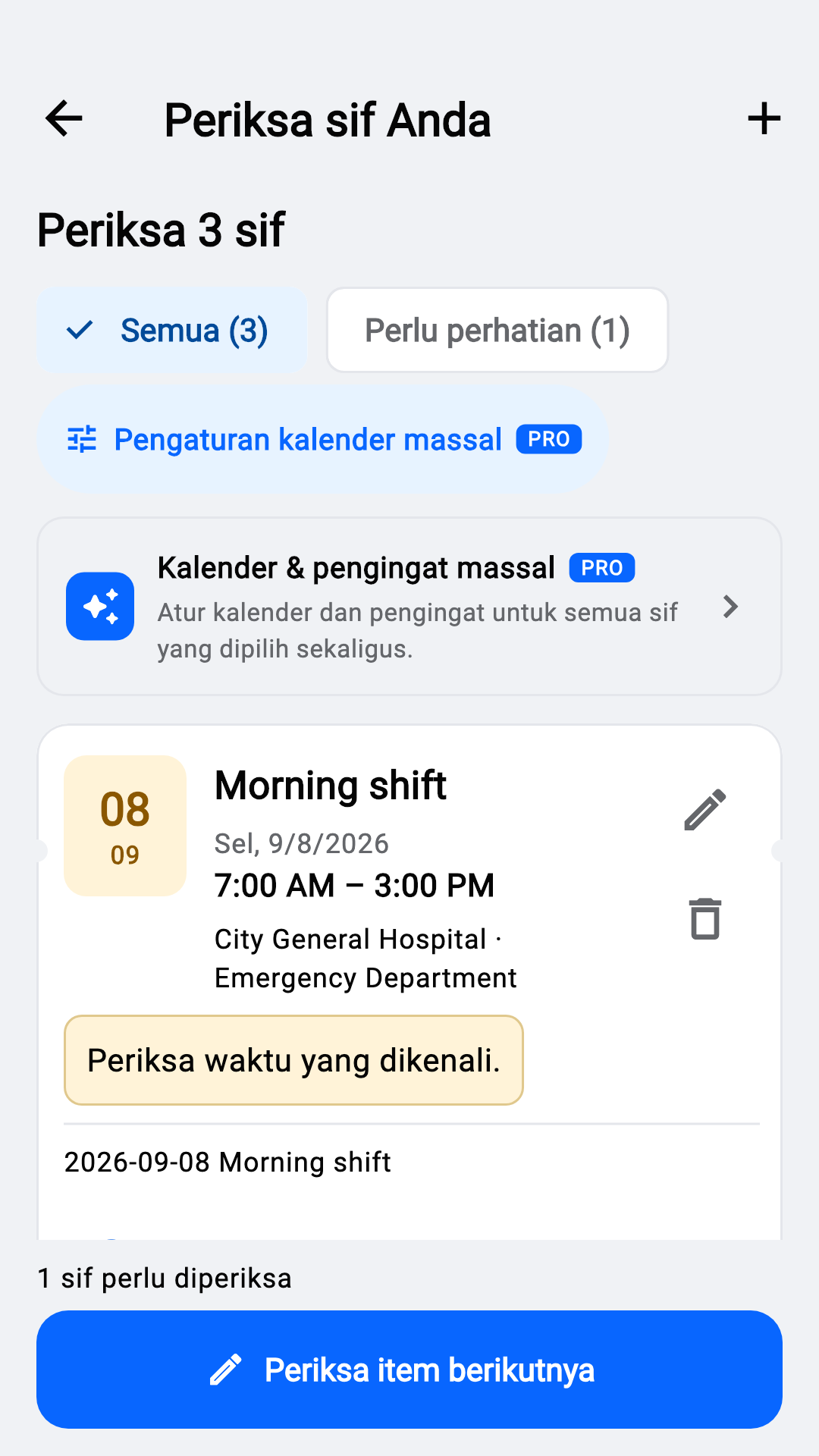 Periksa shift yang dikenali