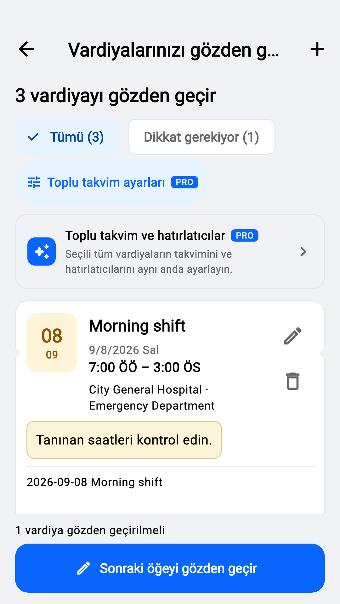Tanınan vardiyaları kontrol et